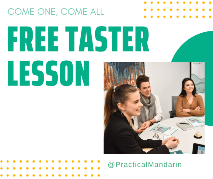 Practical Mandarin Taster Lesson